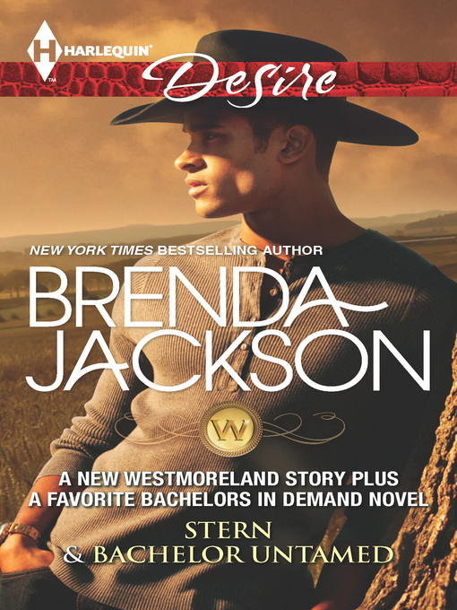 Title details for Stern & Bachelor Untamed by Brenda Jackson - Wait list